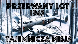 Lot przerwany w Puszczykowie. Nierozwiązana historia niemieckiego bombowca. (Film dokumentalny).