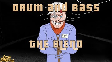 Drum And Bass - The Blend