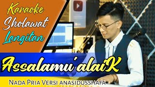 Karaoke ASSALAMU 'ALAIK ZAINAL ANBIYA Sholawat Langitan - Nada Pria