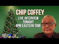 Chip coffey live interviewdiscussion