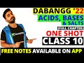 ACIDS BASES AND SALTS FULL CHAPTER - 1 SHOT || CLASS 10 CBSE & ICSE--DABANG SERIES