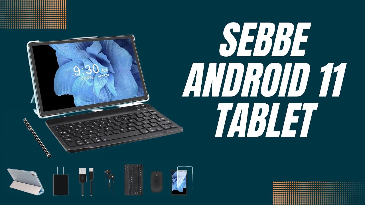 Android 11 Tablette SEBBE Tablette 10.36 Pouces Octa-Core, 4GB RAM