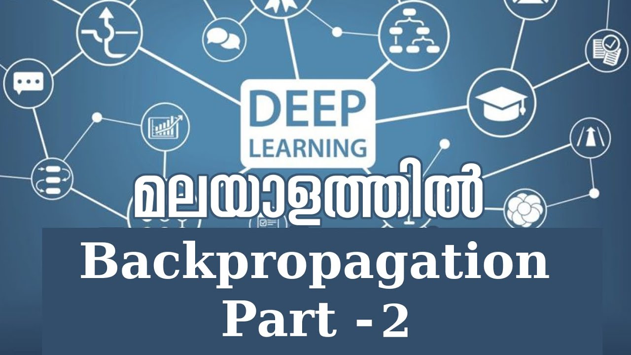 Deep Learning in Malayalam Part 18 Back propagation Part 2 YouTube