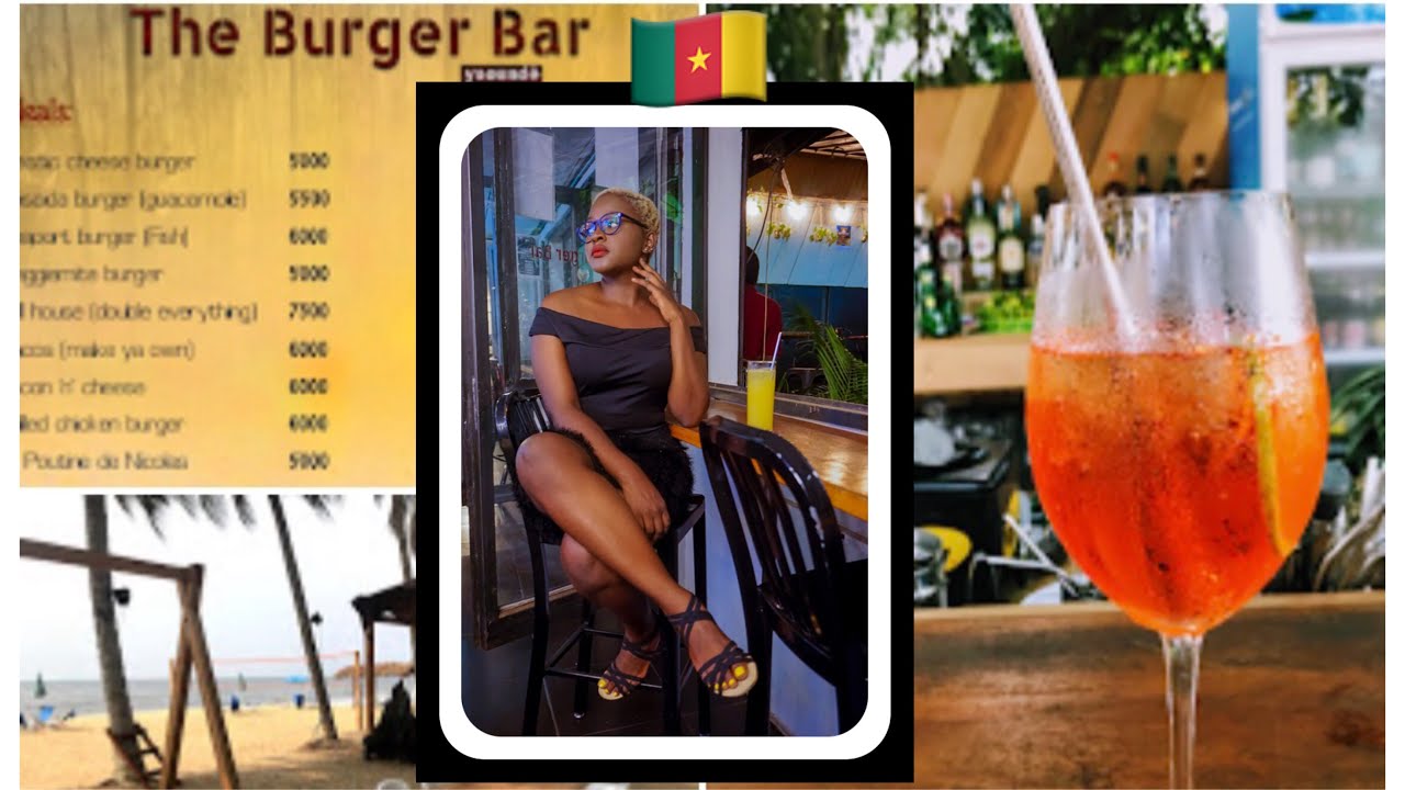 Fun Place to chill in Yaoundé Cameroon The Burger Bar Bastos YouTube