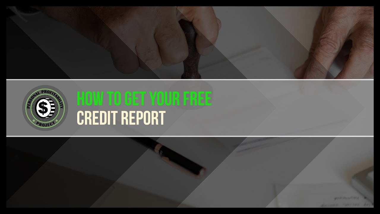 How to Get Your Free Credit Report - 2 Minute Money - YouTube