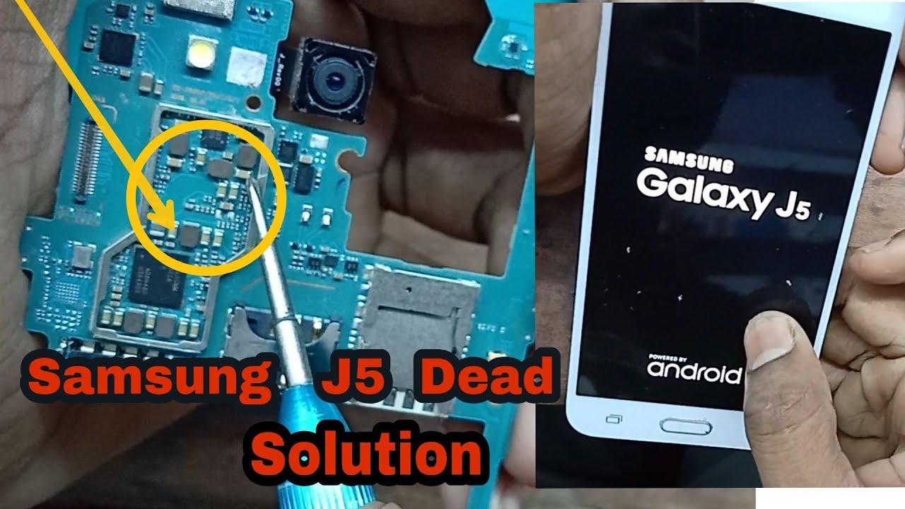 Samsung J5 Dead Solution Youtube