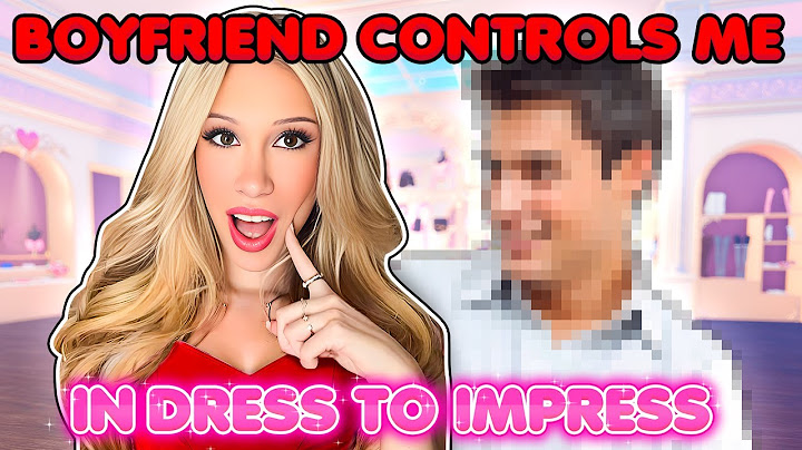 MY BOYFRIEND CONTROLS ME IN DRESS TO IMPRESS... *CHAOTIC*