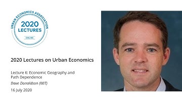 Economic Geography and Path Dependence | Dave Donaldson (MIT)