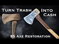 Turning Trash into CASH!!! $5 Rusty Axe Restoration