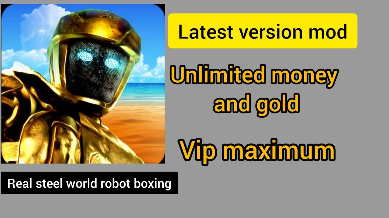 Real steel world robot boxing mod apk unlimited money and