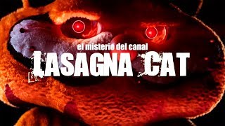 El Misterio Del Canal Lasagna Cat