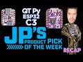 JP’s Product Pick of the Week Recap 1/10/23 QT Py ESP32-C3 @adafruit @johnedgarpark #adafruit