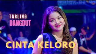 TARLING DANGDUT _ CINTA KELORO _ GREAT FOR RELAXING AND ACTIVITIES ‼️💃 @yudasuprianto8442