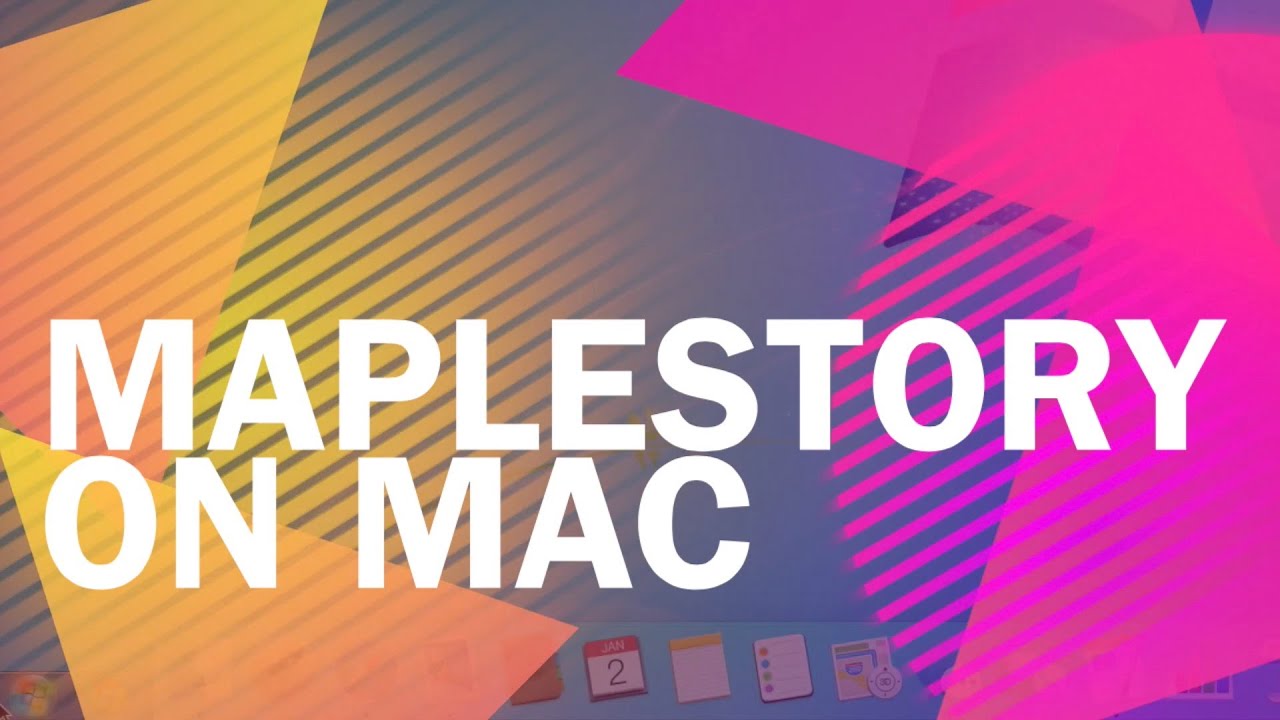 how to play maplestory on mac for free