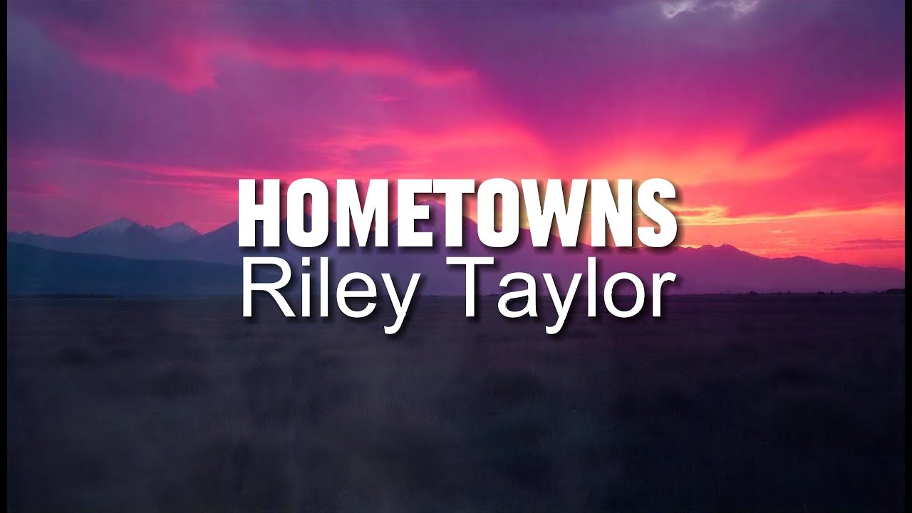 Riley Taylor - Hometowns - COVER REMIX (NEW SONG 2025) - Cover Remix Riley Taylor - Hometowns - COVER REMIX (NEW SONG 2025) - Cover Remix