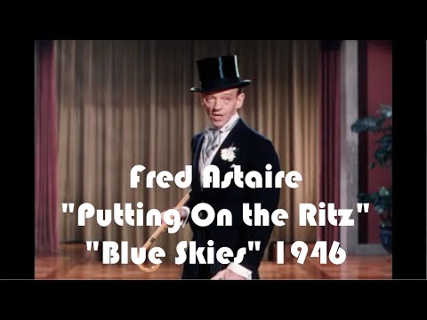 Putting On The Ritz Fred Astaire Blue Skies