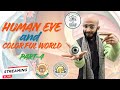 HUMAN EYE AND COLORFULL WORLD |CBSE,ICSE|PART-4 
