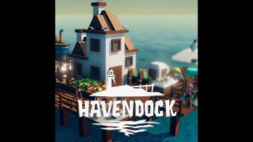 Havendock (First Look)