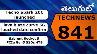 tech news 841 Tecno Spark 20C launched and lava blaze curve 5G lauched date confirm