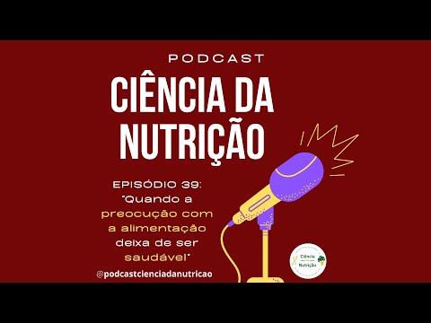 Vídeo: Do que se trata a ciência alimentar e a nutrição?