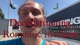 Deconstructing Romantic Idealism