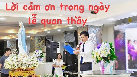 Lời cảm ơn trong buổi tiệc mừng lễ bổn mạng ca đoàn Tận Hiến Gx bình thuận