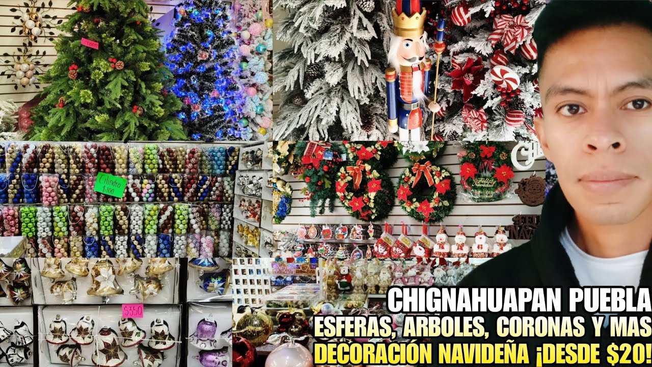 ESFERAS, ÁRBOLES Y MUCHA DECORACIÓN PARA NAVIDAD 2025 ¡DESDE $20 PESOS! EN CHIGNAHUAPAN PUEBLA 🎄 🥳🎁