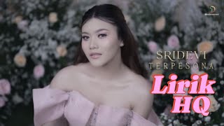 Sridevi - Terpesona | Lirik Lagu Dangdut Romantis & Menyentuh Hati (HQ Audio)