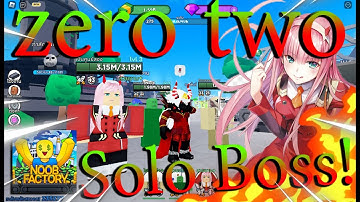 [NEW!] Noob Factory Simulator ใช้ Zero Two ระดับ6 ดาว Solo Bossทั้งหมดในแมพ (แจกโค้ด)