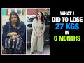 My Transformation Journey: How I lost 27 Kgs of Weight in 6 Months | Fat To Fit | Fit Tak