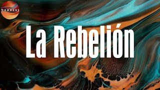 La Rebelión (Lyrics) - J Balvin