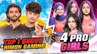 Top-1 Shovo 🤯And Himon VS 4 Pro Girls 😍Esports Player screenshot 4