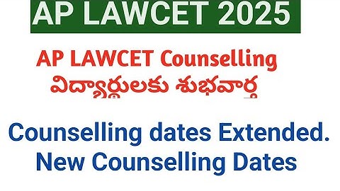 AP LAWCET counselling dates Extended || AP LAWCET 2025 certificate verification dates || Ap Lawcet