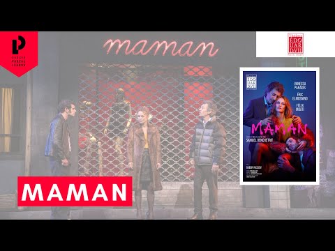 Bande Annonce France Télévision « Maman » Au Théâtre Édouard Vii