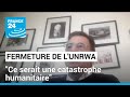 Suspension des financements  lunrwa  la fermeture de lunrwa serait une catastrophe humanitaire