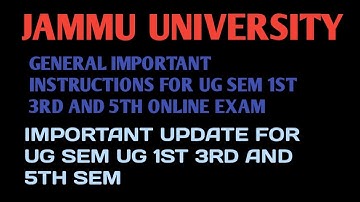 Jammu university ||  instructions change for Ug Sem1st 3rd &5th|| online exams important updates