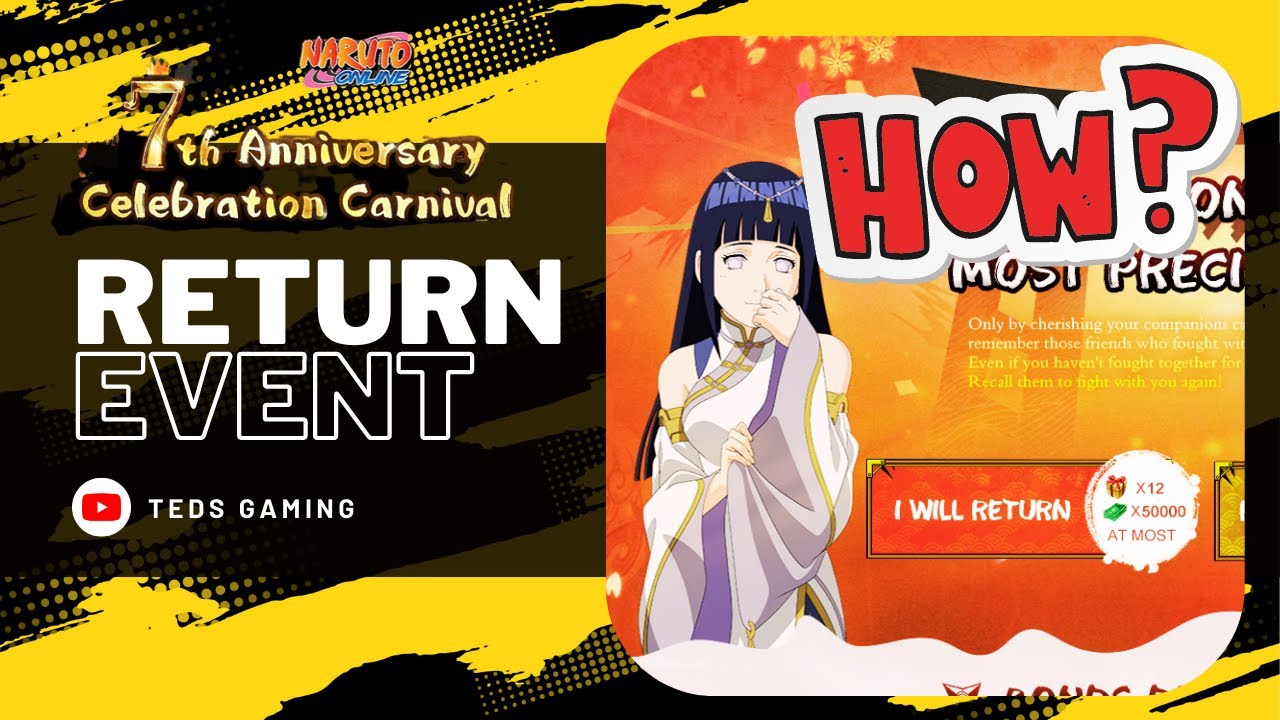 Return Event HOW TO DO RETURN EVENT IN THE 7TH ANNIVERSARY EVENT OF NARUTO ONLINE ...