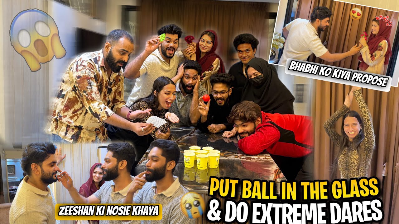 Put Ball In The Glass😱Do Extreme Dare | Bilal Ne Khya Nosie | Bhabhi Ko kiya Propose | AALTU FALTU |