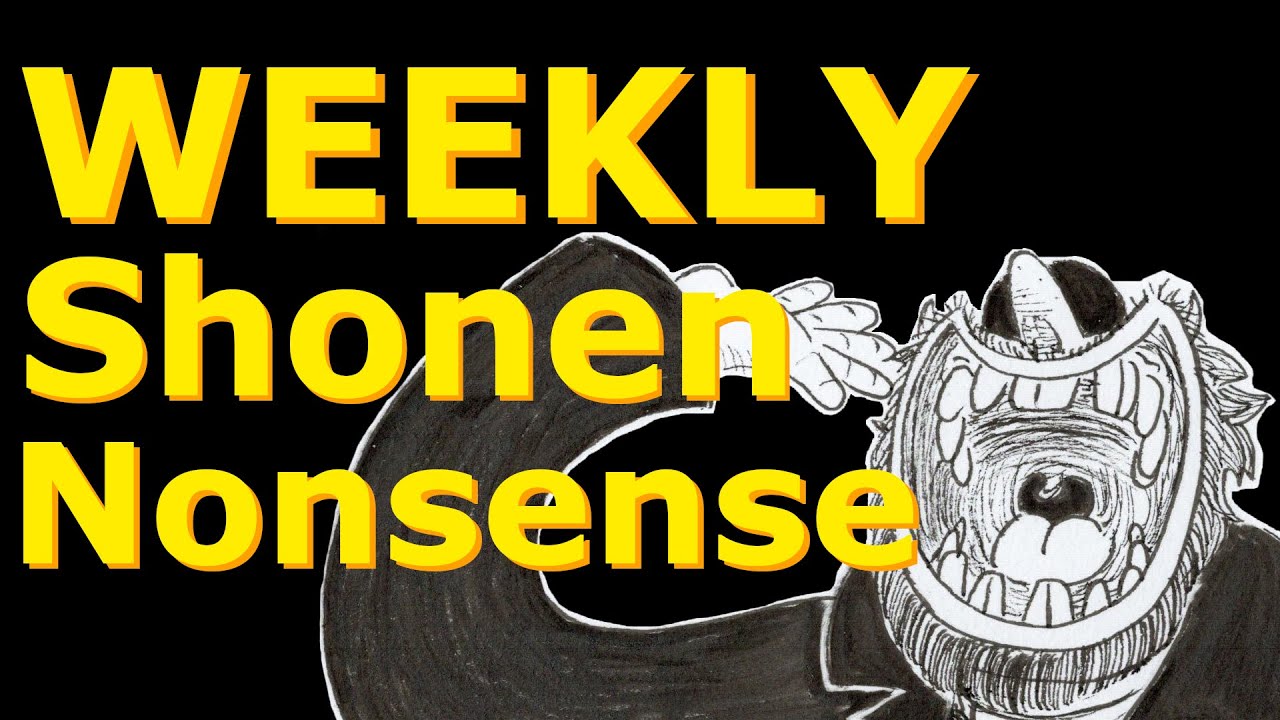Weekly Shonen Nonsense 9/29/2024