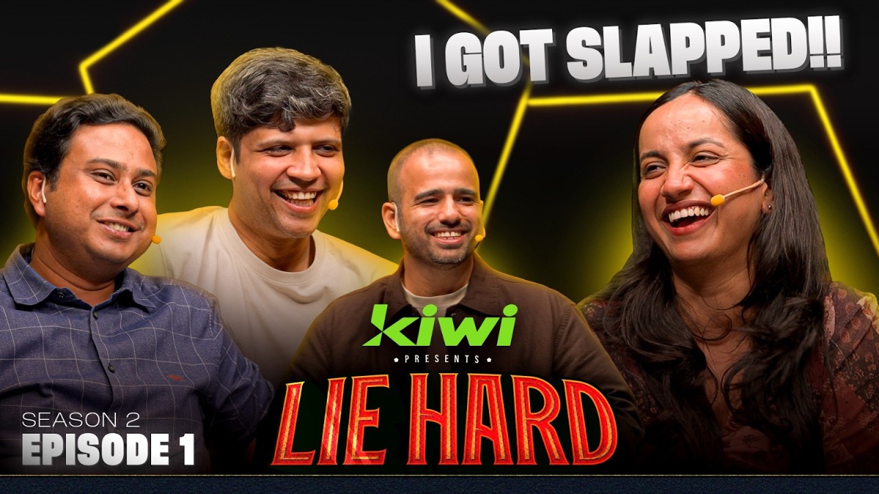 LIE HARD S2 Ep 01 ft. @RahulSubramanian @AnirbanDasgupta5 @uroojashfaq9701