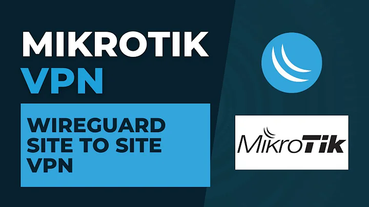 Mikrotik VPN - Wireguard Site to Site VPN | Mikrotik Configuration Tutorial Step by Step
