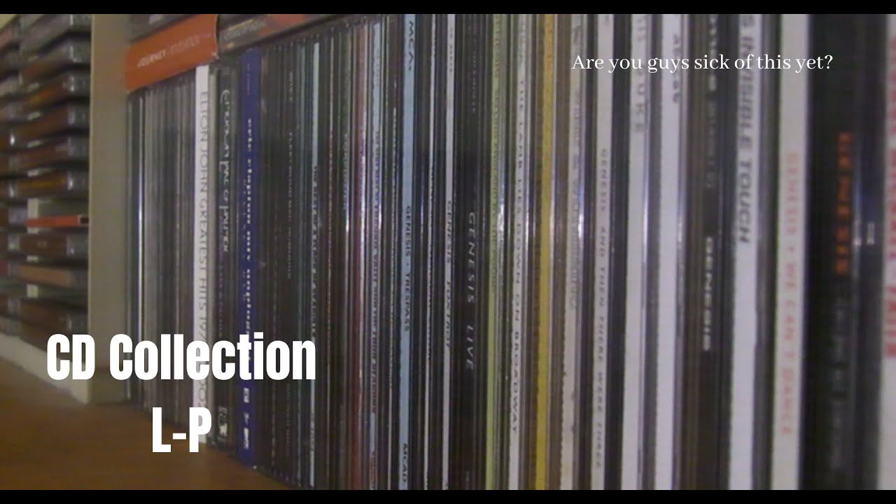 Going Through My CD Collection: L-P - YouTube