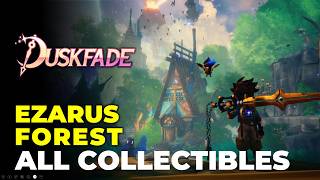 Ezarus Forest - All Collectibles Location | Duskfade