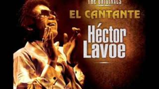 Héctor Lavoe - El Cantante - Lloré chords