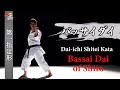 Bassai Dai of Shito, Dai-ichi Shitei Karate Kata #3 空手道形教範 第一指定形 バッサイダイ(糸東流)