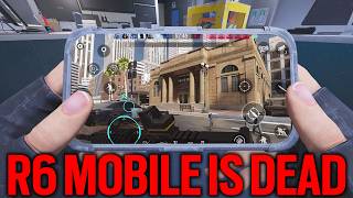 Rainbow Six Mobile Is SHUTTING DOWN... Because Of Me