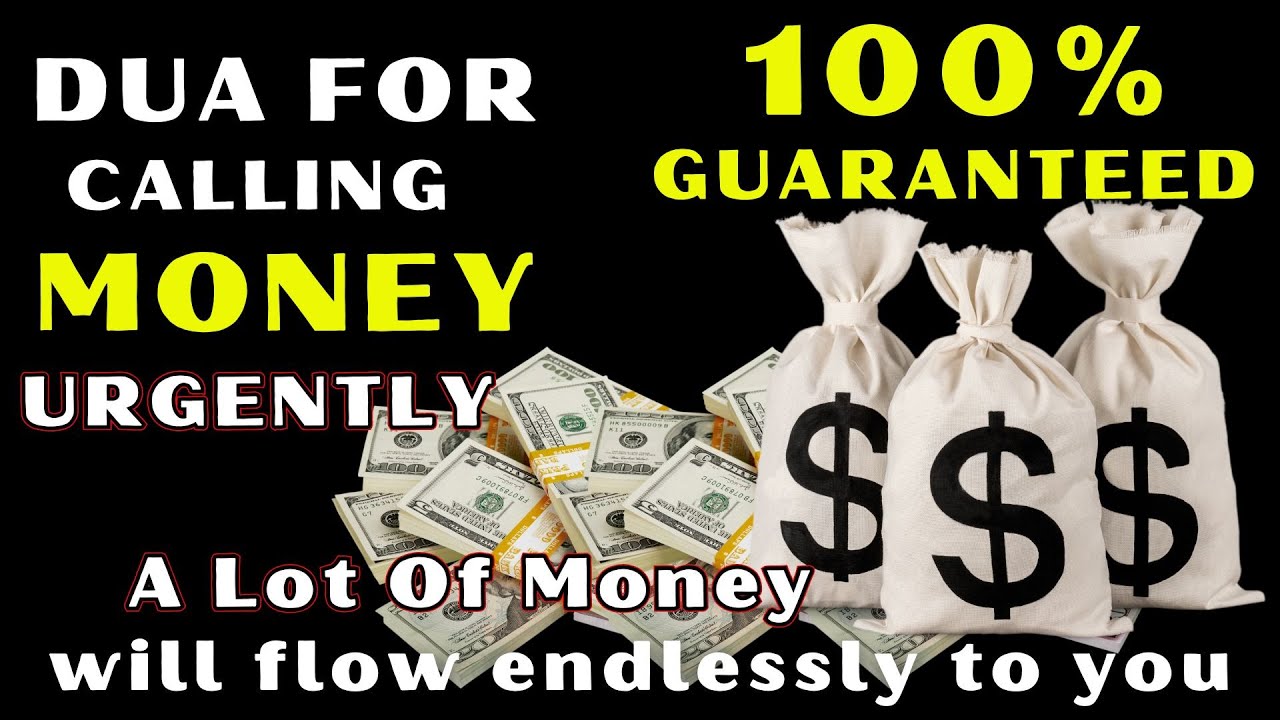 100% GUARANTEED !! YOU WILL RECEIVE A BIG AMOUNT OF MONEY, DUA FOR MONEY IMMEDIATELY, DUA FOR RIZQ