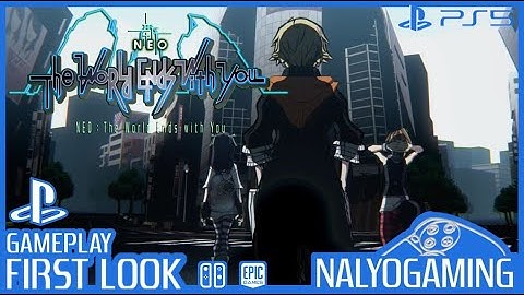 NEO: THE WORLD ENDS WITH YOU, PS5 Gameplay First Look