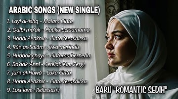 🌙Arabic Sad Love Songs 2025 | Lagu Arab Romantis Sedih Terbaru