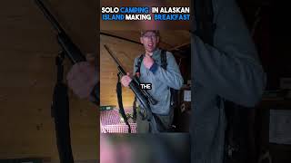 Solo  Camping On A Alaskan Island Making Breakfast #shorts #viral